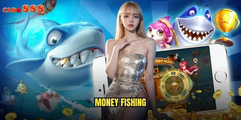 Money Fishing cado888 Câu Tiền Thật Trúng Thưởng Siêu Hấp Dẫn 1 Money Fishing